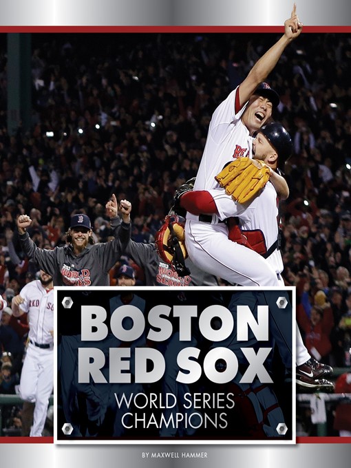 Title details for Boston Red Sox by Maxwell Hammer - Available